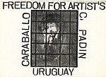 Robert Rehfeldt, Freedom for Clemente Padin and Jorge Caraballo, o.J.